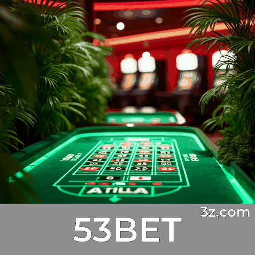53BET.com - Explore o Melhor Site de Apostas Online no Brasil - 53BET